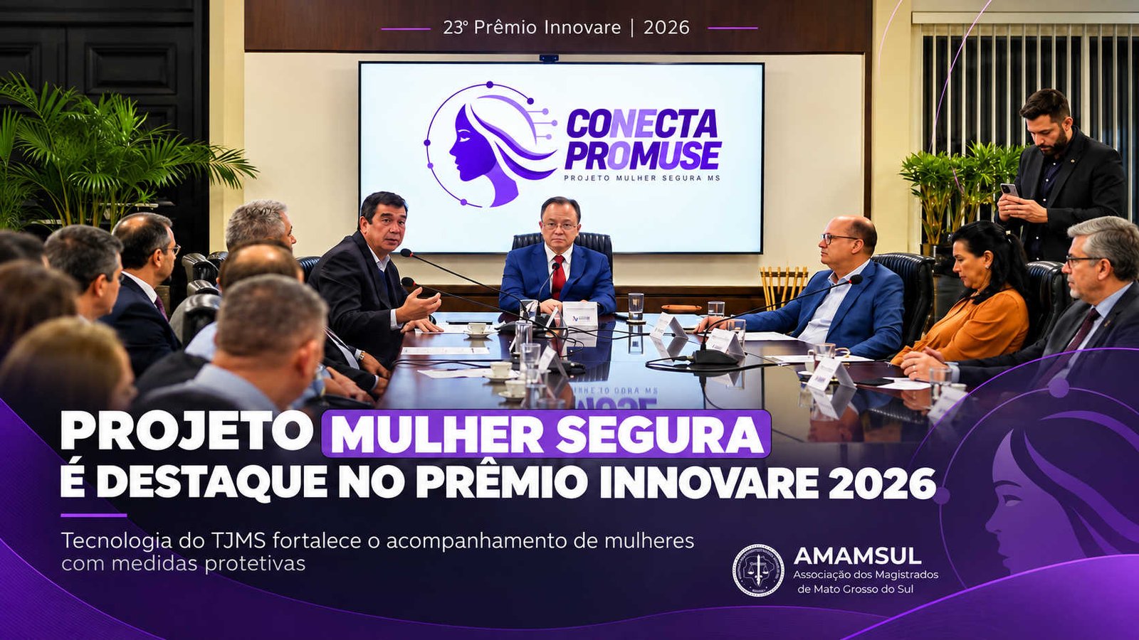 Projeto Mulher Segura conquista Prêmio Destaque do Innovare 2026